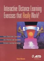 Interactive Distance Learning Exercises that Really Work! 156286128X Book Cover