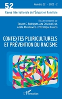 Contextes pluriculturels et pre´vention du racisme (Revue Internationale de l'Éducation Familiale) (French Edition) 2336439778 Book Cover