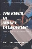 The Kings of Money Laundering: The Rise and Fall of Bcci. an Extraordinary Story. 1795134461 Book Cover