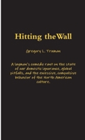 Hitting the Wall 1105890694 Book Cover