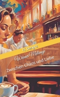 Wiener Melange: Zwischen Chaos und Liebe (German Edition) B0DRDF79Z8 Book Cover