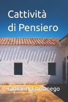Cattività di Pensiero B0BSJ3FF61 Book Cover