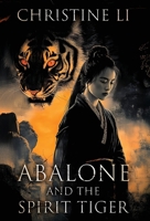 Abalone and the Spirit Tiger 3944680952 Book Cover