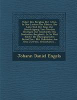 Ueber Den Bergbau Der Alten, in Den L Ndern Des Rheins, Der Lahn Und Der Sieg: Zur Berichtigung Von Gmelins Beitr Gen Zur Geschichte Des Deutschen Bergbau's, in So Weit Solche Die Rheingegenden Betref 1286872642 Book Cover