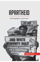 Apartheid: Racial Segregation in South Africa 2806292549 Book Cover