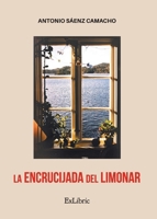 La encrucijada del Limonar 8419520756 Book Cover