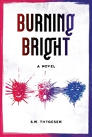Burning Bright 8797545600 Book Cover