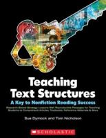 Teaching Text Structures: A Key to Nonfiction Reading Success: Research-Based Strategy Lessons With Reproducible Passages for Teaching Students to Comprehend ... Textbooks, Reference Materials & More 0545011035 Book Cover