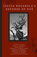 Isotta Nogarola's Defense of Eve: A Latin Text of the De Pari aut Impari Evae atque Adae Peccato with Running Vocabulary and Commentary 173703302X Book Cover