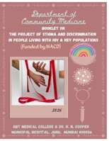 Booklet on the Project of Stigma and Discrimination in People Living with HIV and Key Population: Field stories B0FMJWD6ZH Book Cover