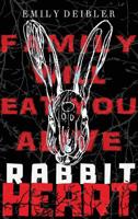 Rabbit Heart 1733169911 Book Cover