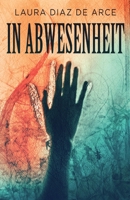 In Abwesenheit 4824178126 Book Cover