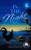 In The Night 1969649100 Book Cover