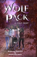 Wolf Pack: A Cold Night #1 1736745913 Book Cover