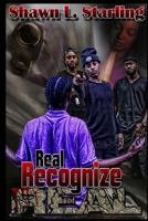 Real Recognize Real: Part 1 1502362228 Book Cover