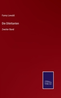 Die Dilettanten: Zweiter Band 3752541423 Book Cover
