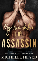 My Neighbor, the Assassin 1662545401 Book Cover