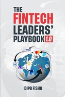 The Fintech Leaders' Playbook B0FDFT4D2M Book Cover