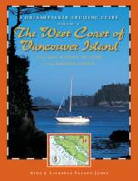 Dreamspeaker Cruising Guide: The West Coast of Vancouver Island: Bull Harbour and Cape Scott to Sooke, Volume 6 1550174452 Book Cover