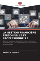 La Gestion Financière Personnelle Et Professionnelle (French Edition) 6207853822 Book Cover