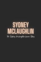 Sydney McLaughlin : The Sydney McLaughlin-Levrone Story B0CRBMF624 Book Cover