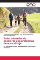 Taller a familias de escolares con problemas de aprendizaje 6202112514 Book Cover