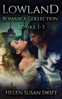 Lowland Romance Collection - Books 1-3 4824173132 Book Cover