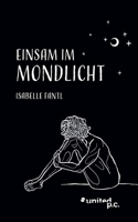 Einsam im Mondlicht (German Edition) 3710331846 Book Cover