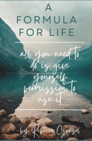 A Formula for Life 1764672011 Book Cover