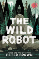 The Wild Robot 0316381993 Book Cover