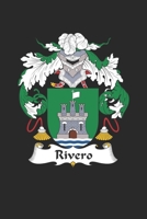 Rivero: Rivero Coat of Arms and Family Crest Notebook Journal (6 x 9 - 100 pages) 1695424964 Book Cover