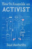 How to Assemble an Activist 1964495245 Book Cover