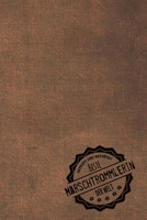 Geprüft und Bestätigt beste Marschtrommlerin der Welt: Notizbuch für die Frau, deren Hobby Marschtrommeln ist |  Geschenkidee | Geschenke | Geschenk (German Edition) 1711158895 Book Cover