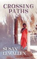 Crossing Paths 0999198963 Book Cover
