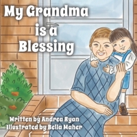 My Grandma is a Blessing B0CPJSSWC7 Book Cover