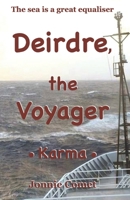 Deirdre, the Voyager: Karma (Deirdre, the Wanderer, the series) B0CN4RT48L Book Cover