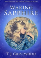 Waking Sapphire 1326483234 Book Cover