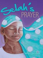 Selah's Prayer 0692385584 Book Cover
