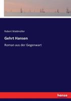 Gehrt Hansen (German Edition) 3744614956 Book Cover