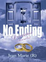 No Ending Dreams (the Reunion 1420832352 Book Cover