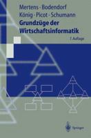 Grundzüge der Wirtschaftsinformatik 3540419780 Book Cover