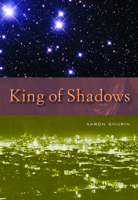 King of Shadows 0872864901 Book Cover