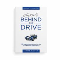 Behind the Drive 1629720941 Book Cover