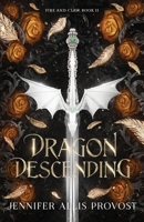 Dragon Descending (Fire and Claw) B0HC1CY6VL Book Cover