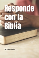 Responde con la Biblia (Spanish Edition) B0GQYQQGM8 Book Cover