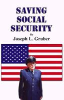 Saving Social Security 1591290279 Book Cover