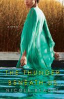 The Thunder Beneath Us (Daughters of New France) 1496704592 Book Cover