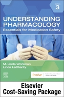 Understanding Pharmacology - Text and Study Guide Package: Essentials in Medicine Safety 0323825796 Book Cover