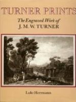 Turner's Prints: The Engraved Work of J. M. W.Turner 0714825530 Book Cover