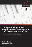 Terapia miazgi Vital: wspólczesne koncepcje i zastosowania kliniczne (Polish Edition) 6630343921 Book Cover